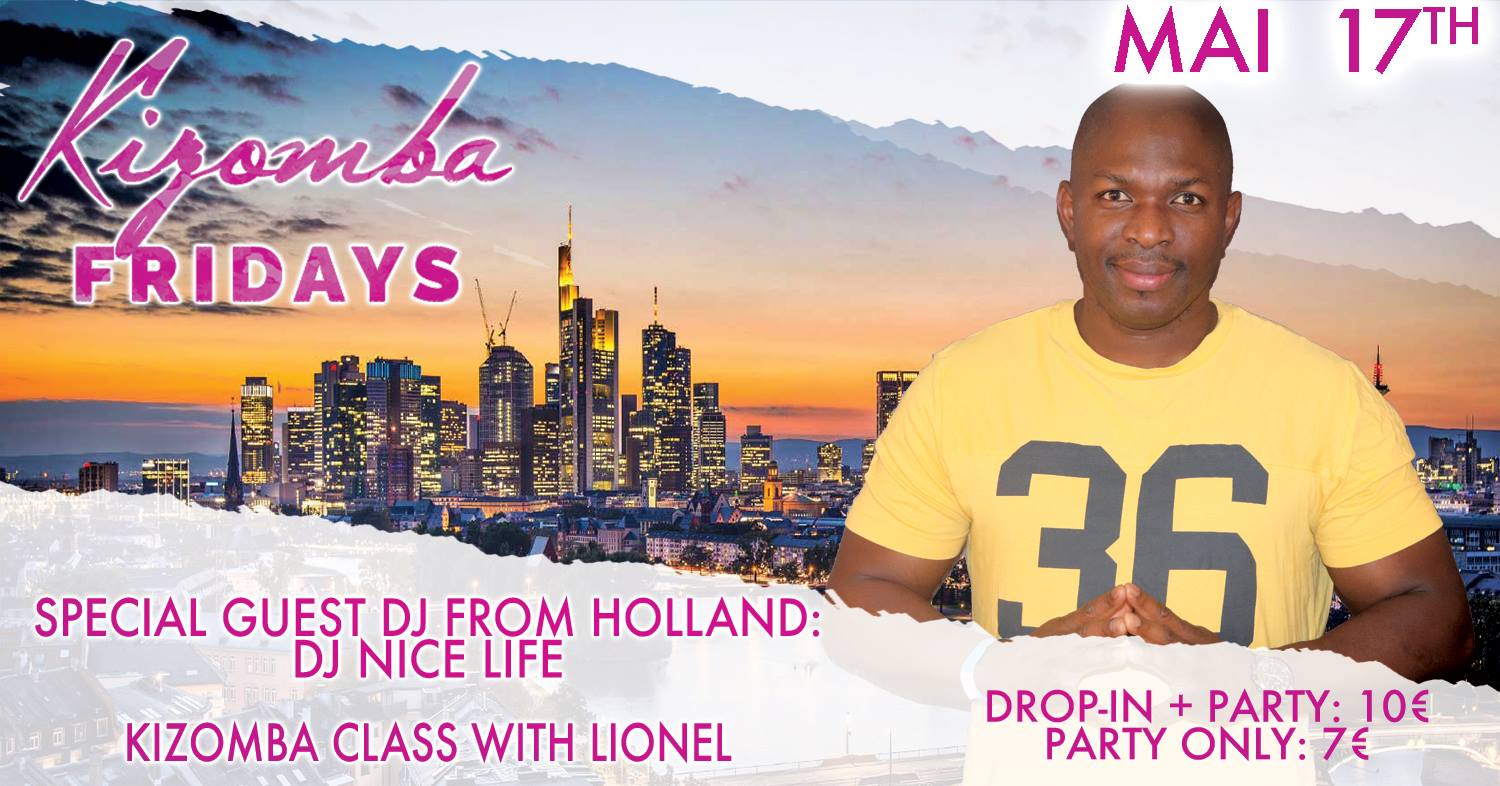Kizomba Friday's May 17th - DJ Nice Life