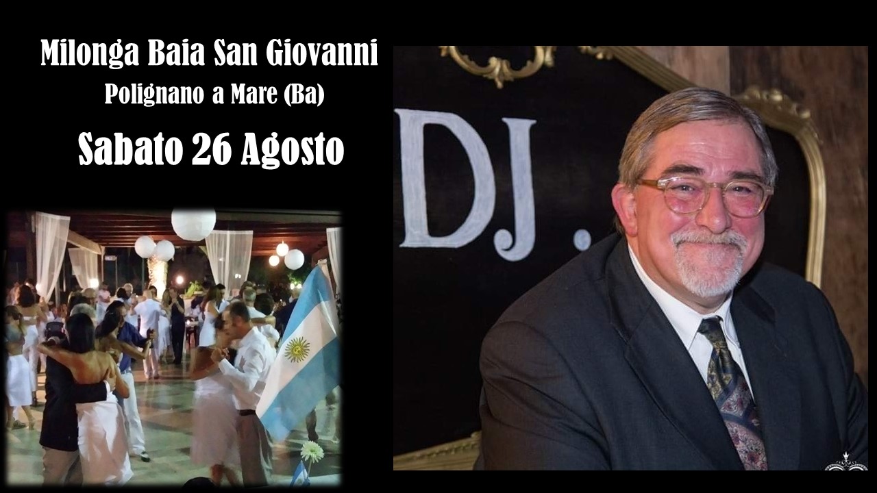 Milonga Baia San Giovanni y Tj Raimondo Balboni