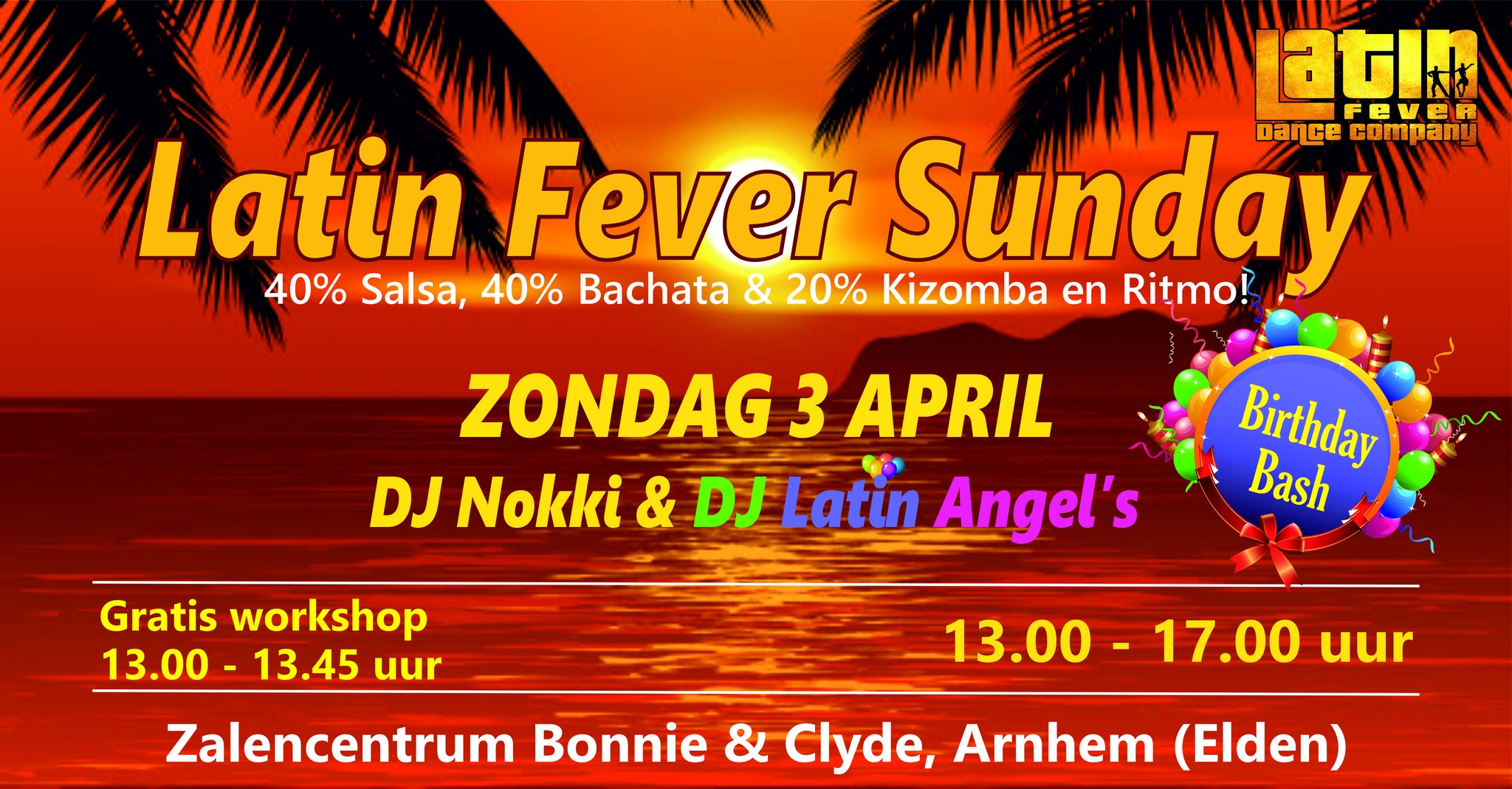 Latin Fever Sunday: zondag 3 april (DJ Latin Angel's Birthday Bash) in Arnhem