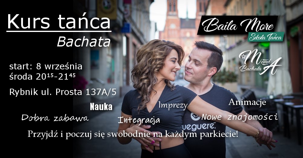 Kurs tańca Bachata od podstaw Rybnik Baila More Środa 20:15-21:45