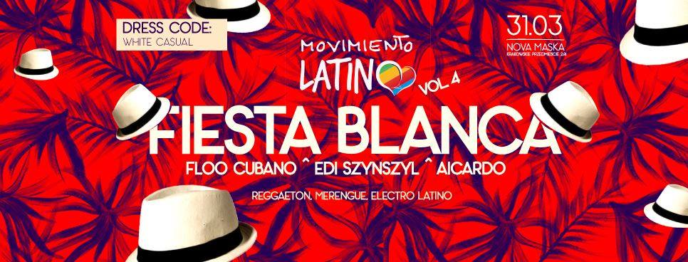 Movimiento Latino vol. 4! White Party Fiesta Blanca!