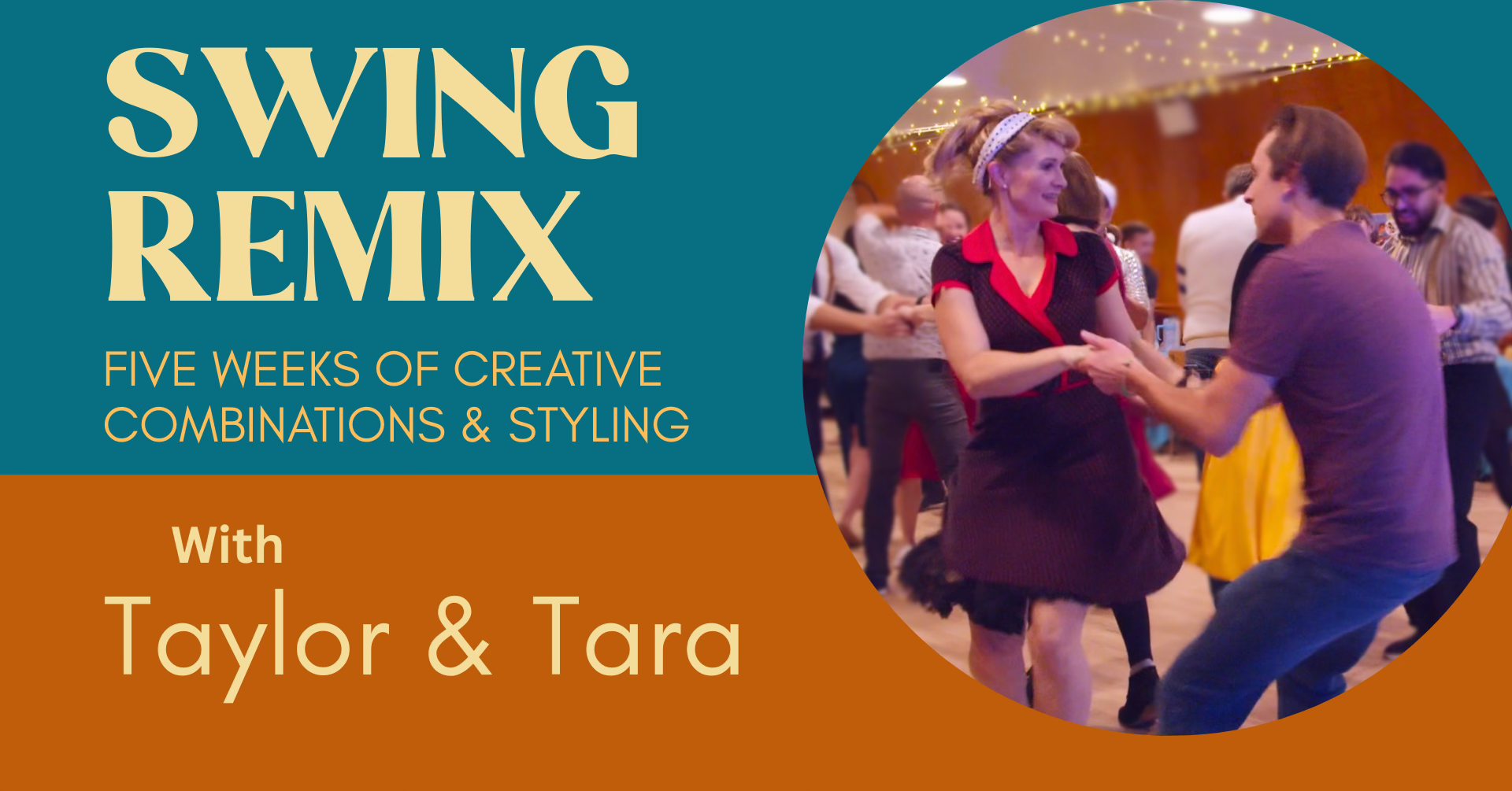 Swing Remix (5 weeks) $99