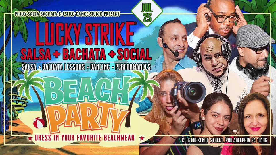 Lucky Strike Salsa Bachata Social - Beach Party 2019