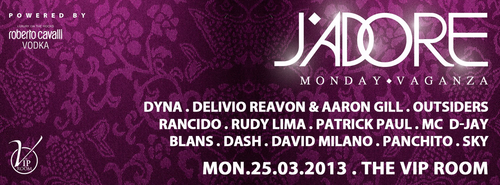 25.03 JADORE MONDAY VIP ROOM R'DAM