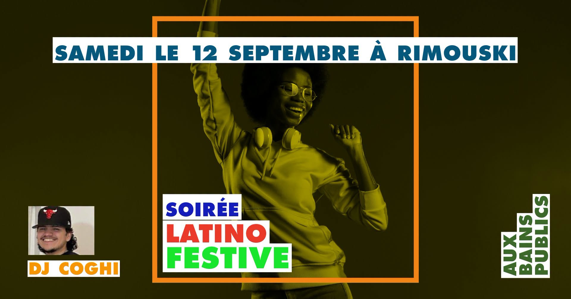Soirée latino festive avec DJ Coghi @BAINSPUBLICS