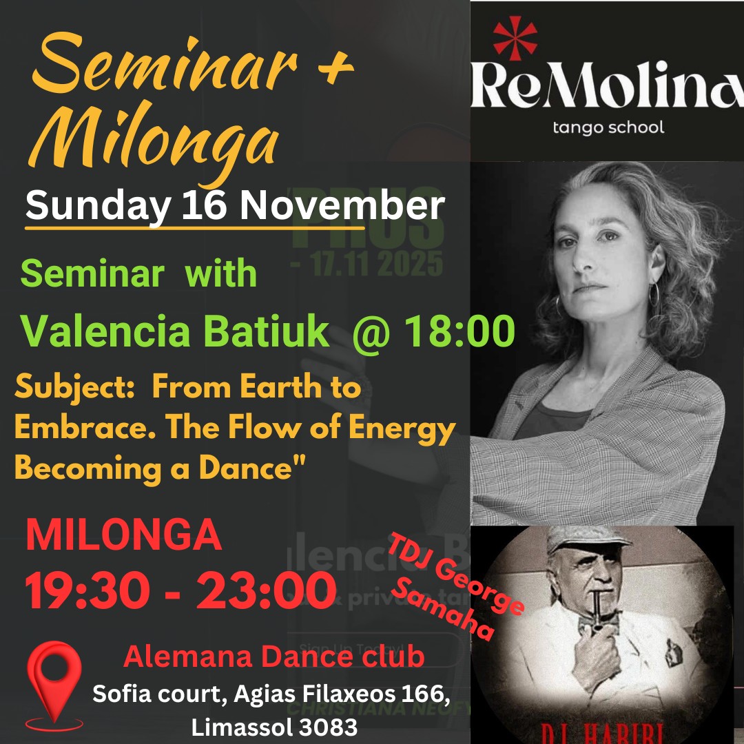 Tango Seminar with Valencia Batiuk from Argentina ReMolina MILONGA in Alemana