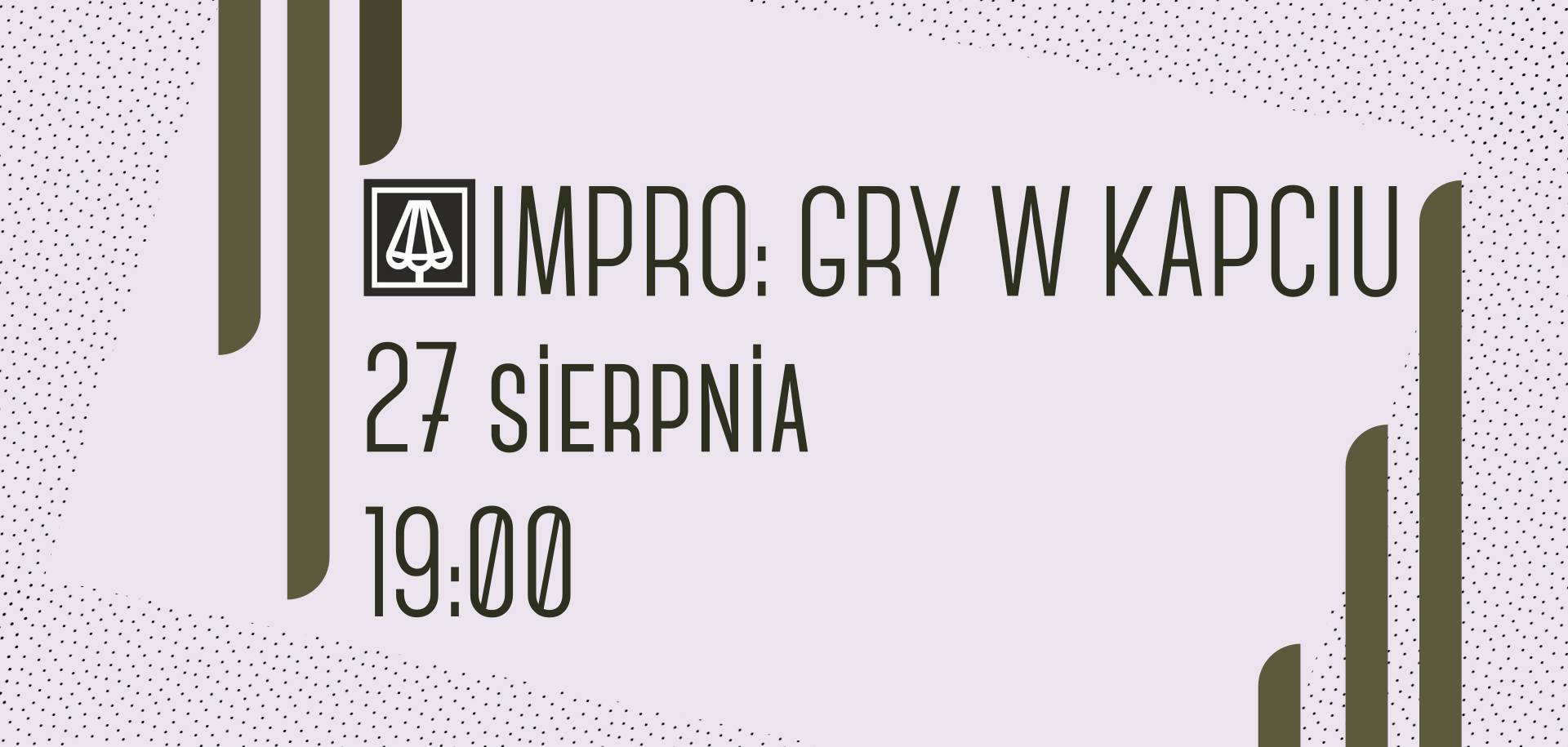 #14 IMPRO: GRY w KAPCIU