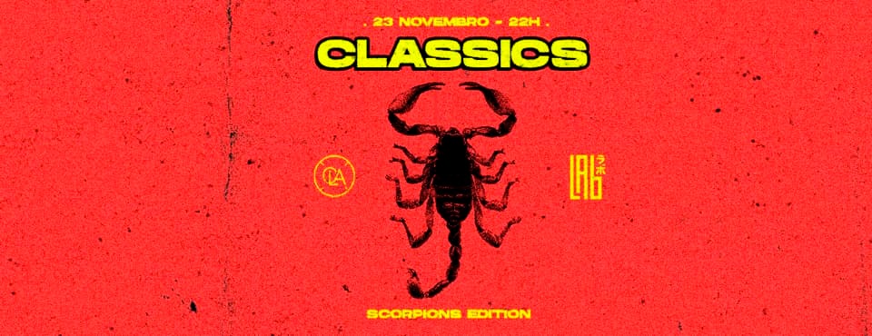 Classics HipHop A Última do Ano Scorpions Edit. 23Nov. 23h
