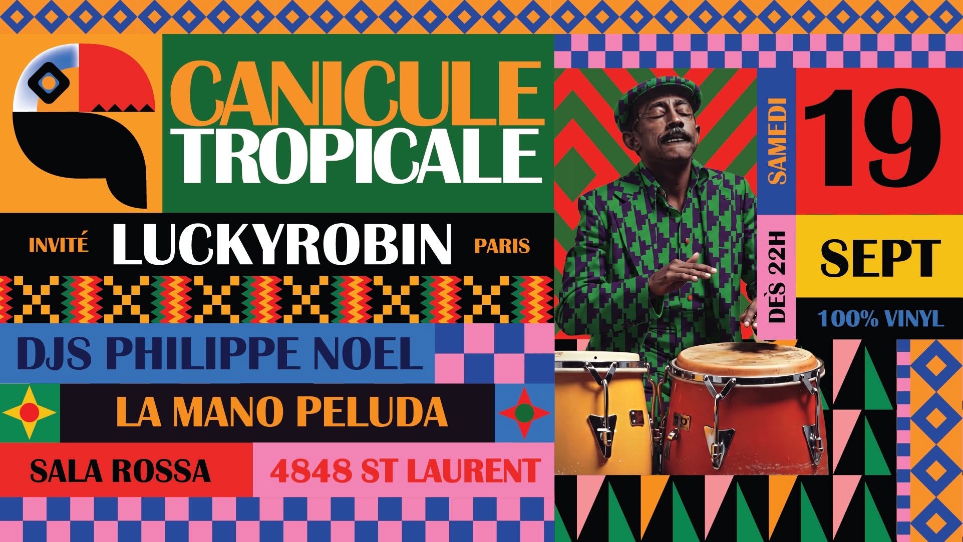 CANICULE TROPICALE ★ SPECIAL GUESTS: LUCKYROBIN (PARIS, FR) TROPICAL VINTAGE SOUNDS