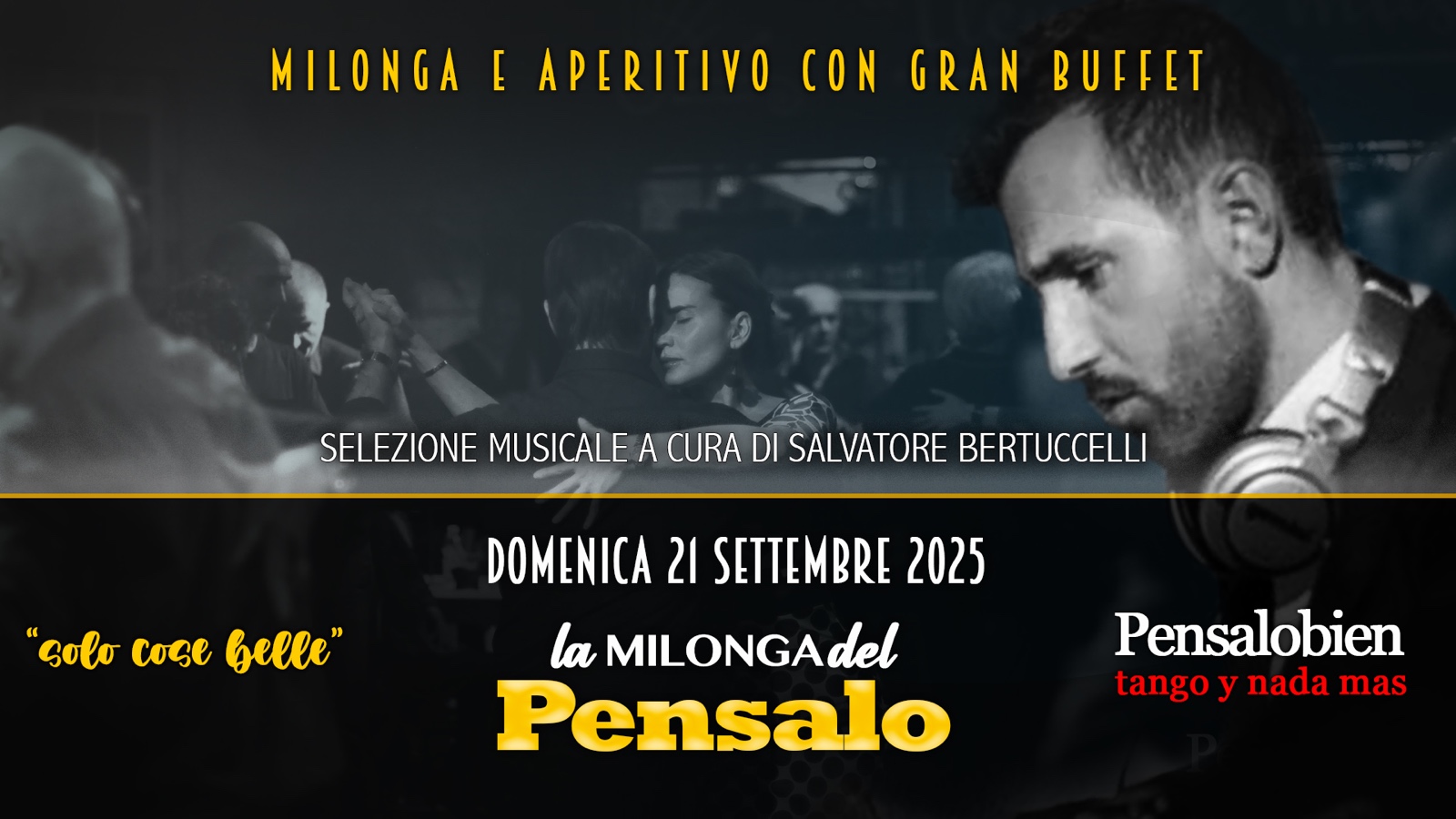 Domenica 21 Settembre dalle 18:00! Pensalo con cena a buffet