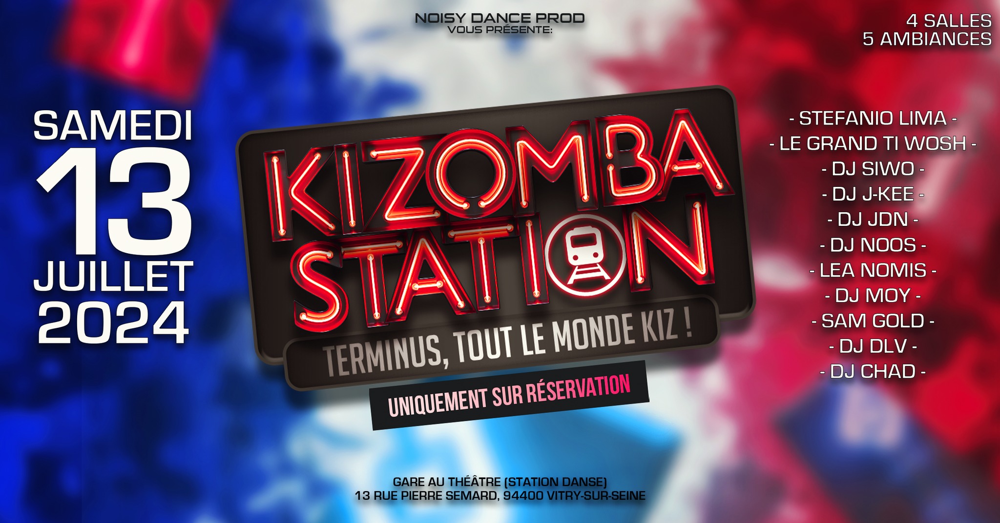 Kizomba Station - Samedi 13 Juillet - Dress Code : Bleu Blanc Rouge