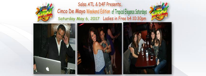 Cinco De Mayo Weekend Salsa Party Sat May 6, 2017