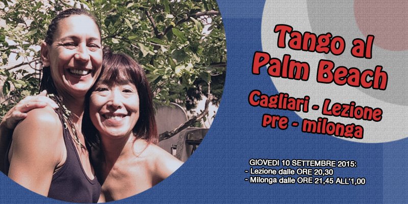 PALM BEACH TANGO con la lezione di MAKIKO MORI e MONICA SPANU