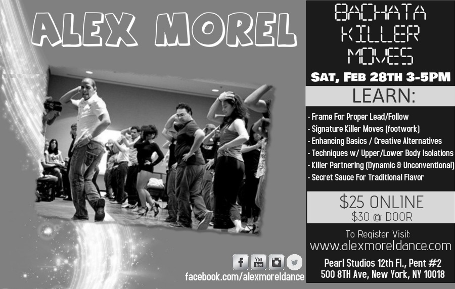 NYC Killer Moves Workshop w Alex Morel