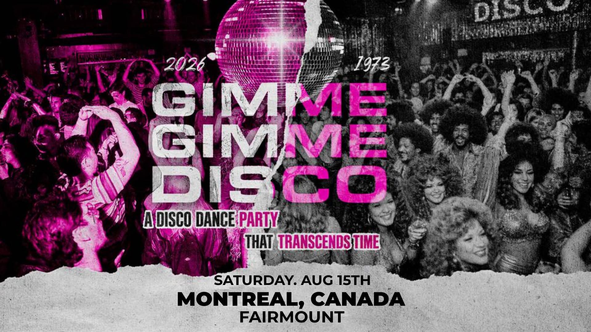 Gimme Gimme Disco 15 août Montréal