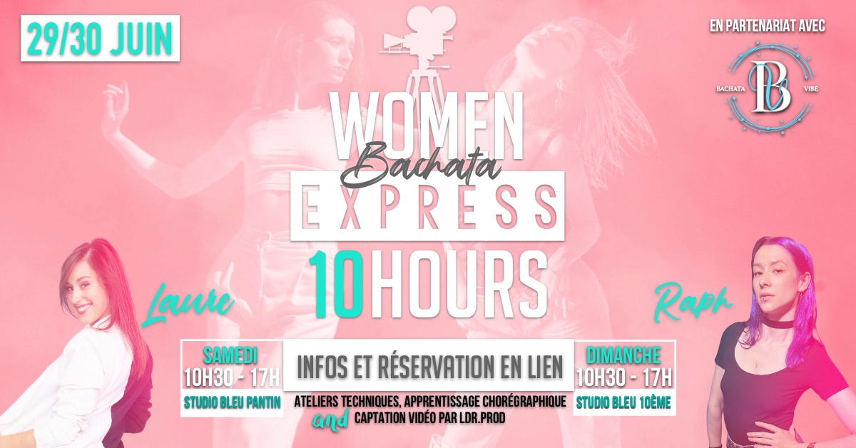 WOMEN BACHATA EXPRESS - 10 HOURS #1rstEdition
