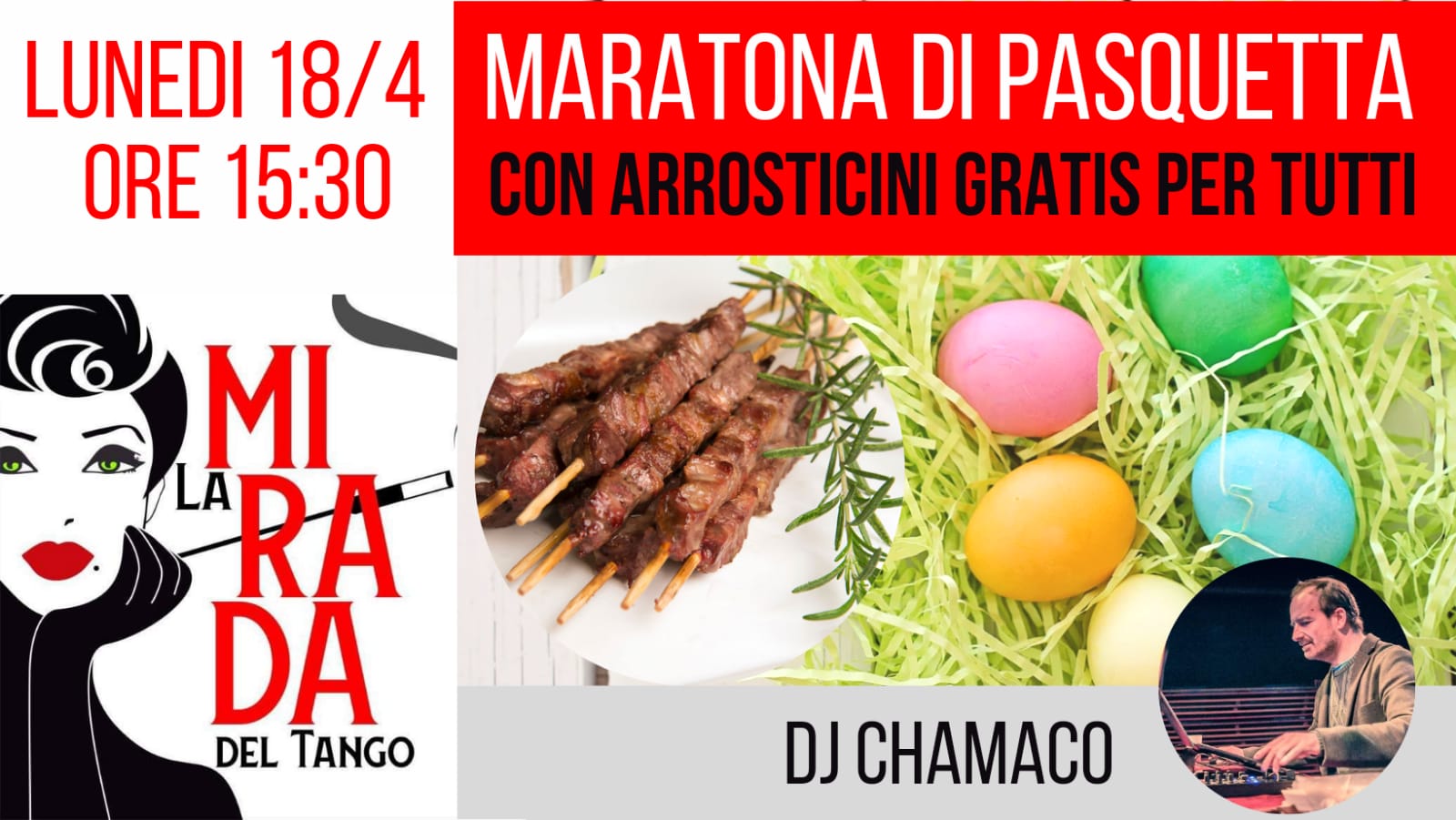 Maratona Pasquetta 2022 con La Mirada e Chamaco DJ