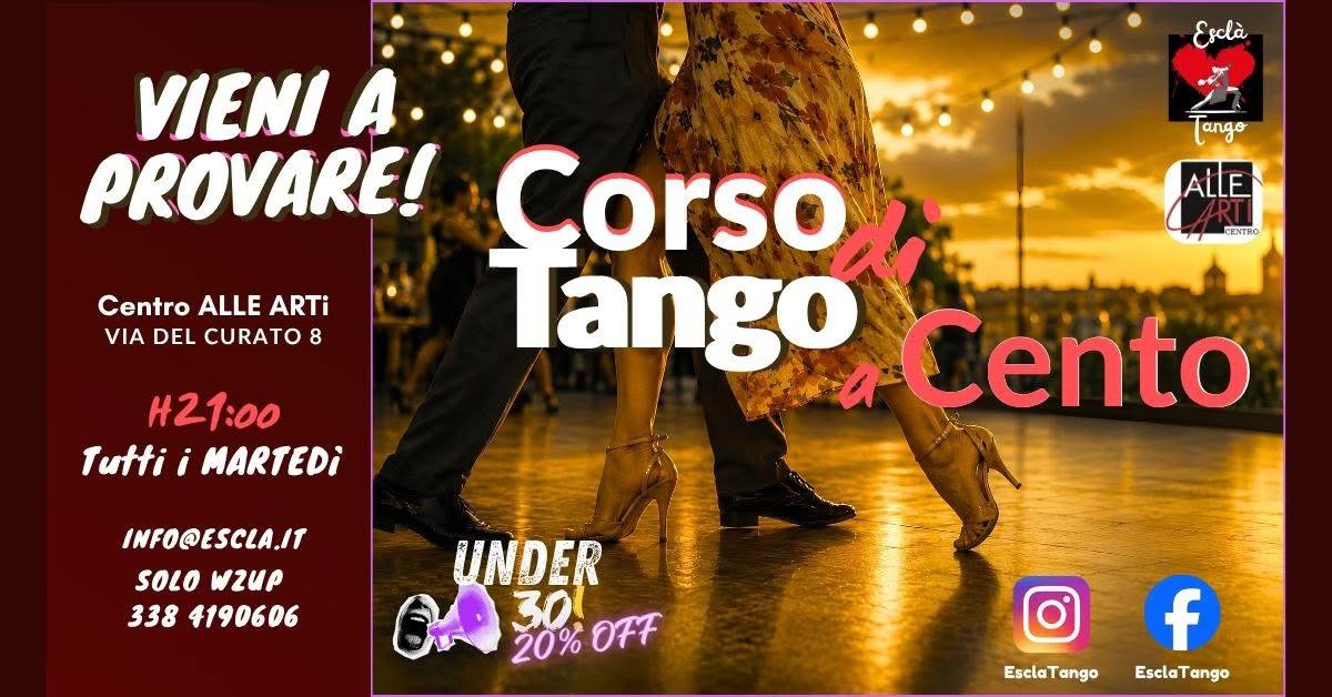 NUOVi CORSi di TANGO a CENTO! - Principianti h21:oo!