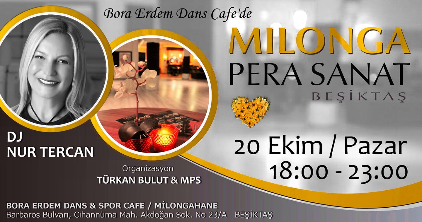 Milonga Pera Sanat "Dj Nur Tercan"