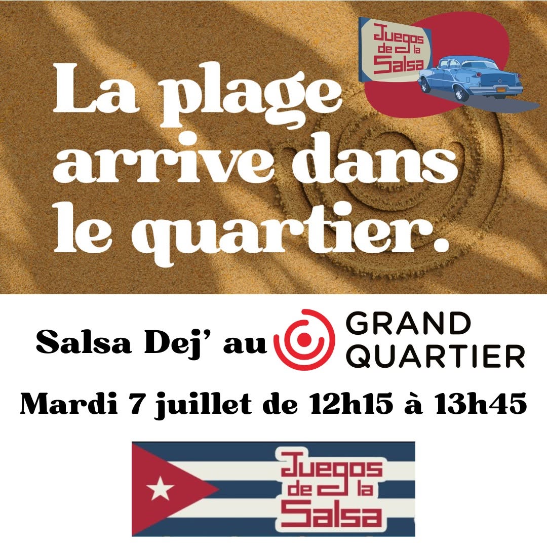 La plage arrive dans le Quartier avec Juegos : Salsa Déj au GQ (Salsa & Bachata)