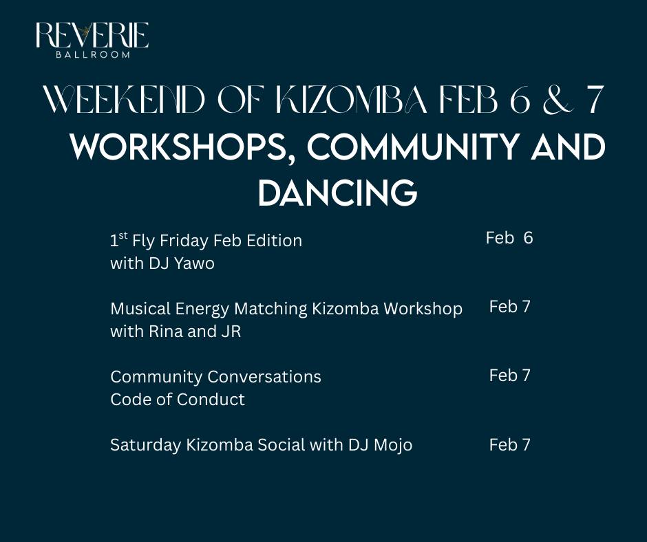Weekend of Kizomba Feb 6-7 Workshops, Community and Dancing