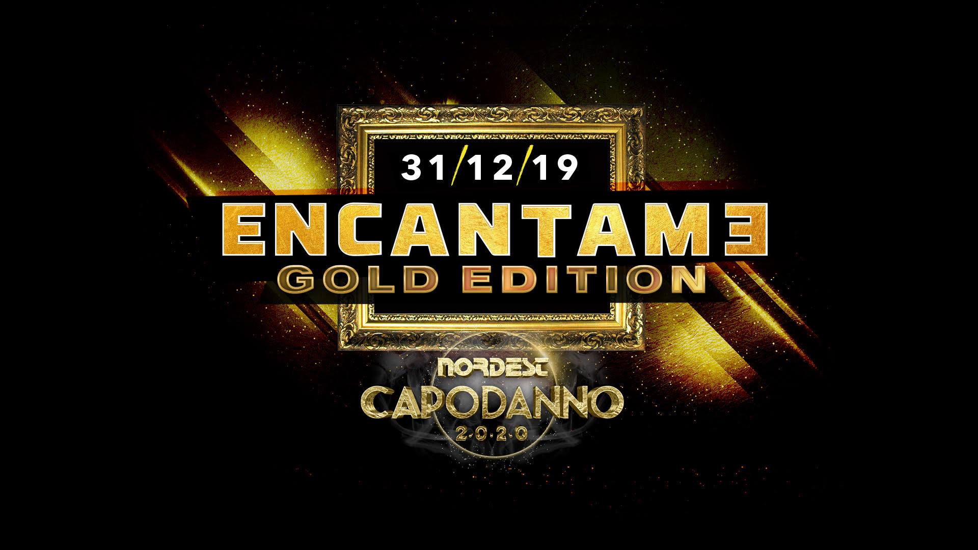 Encantame Gold - Il Capodanno Reggaeton - Discoteca Nordest