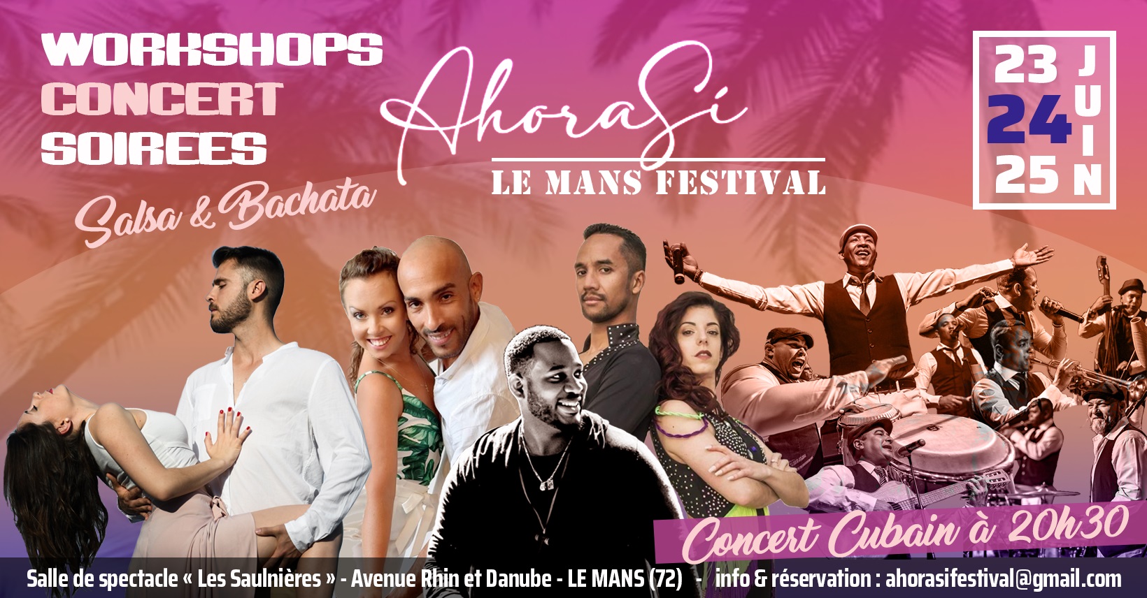 Ahora Si Le Mans Festival - Workshops Concert Soirรฉes - Juin 2023