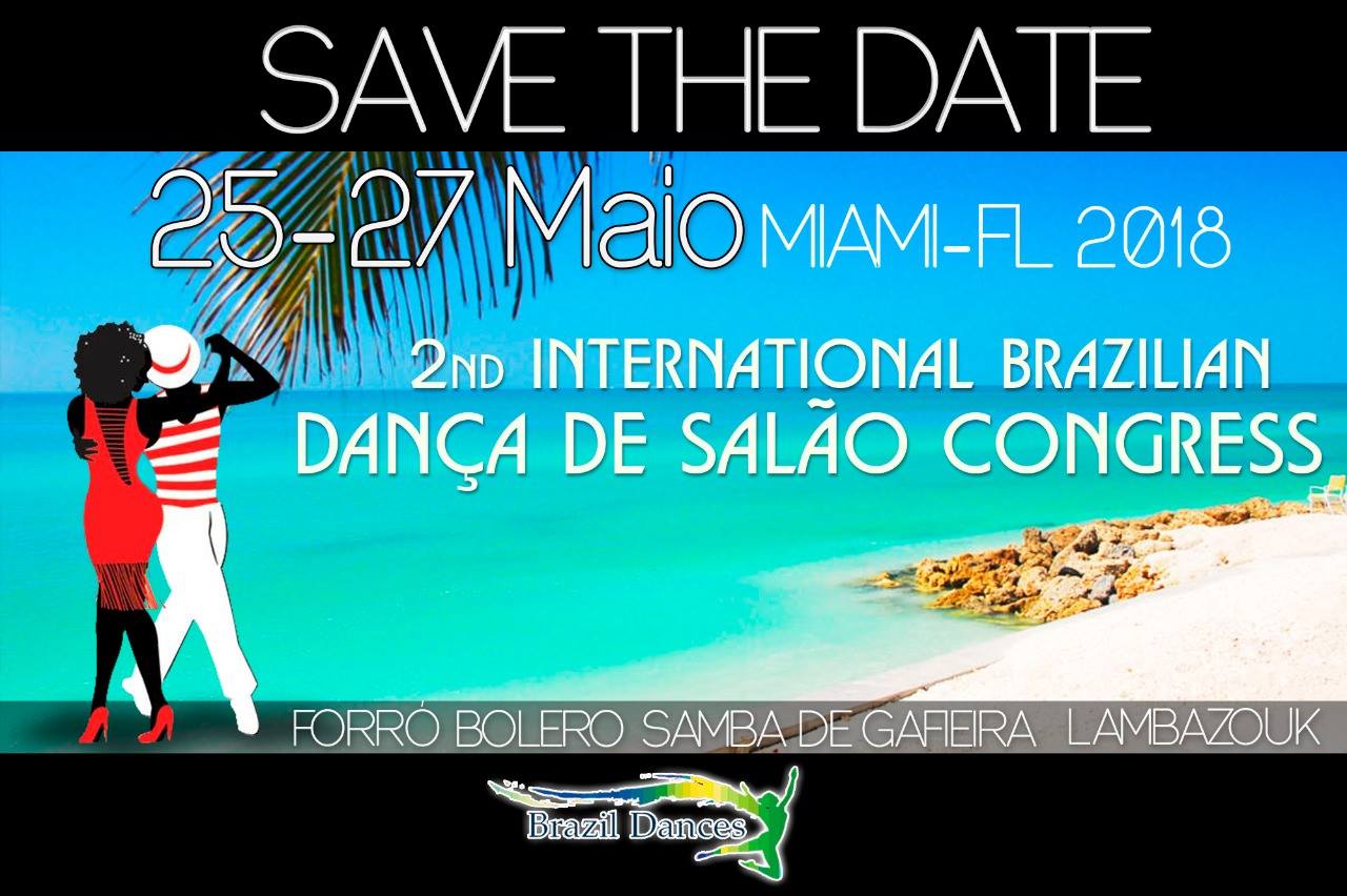 2nd International Brazilian Dança de Salão Congress Miami