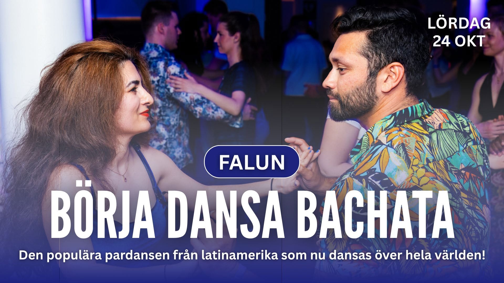 Nybörjarkurs i Bachata 💃🕺 Falun 24 Oktober