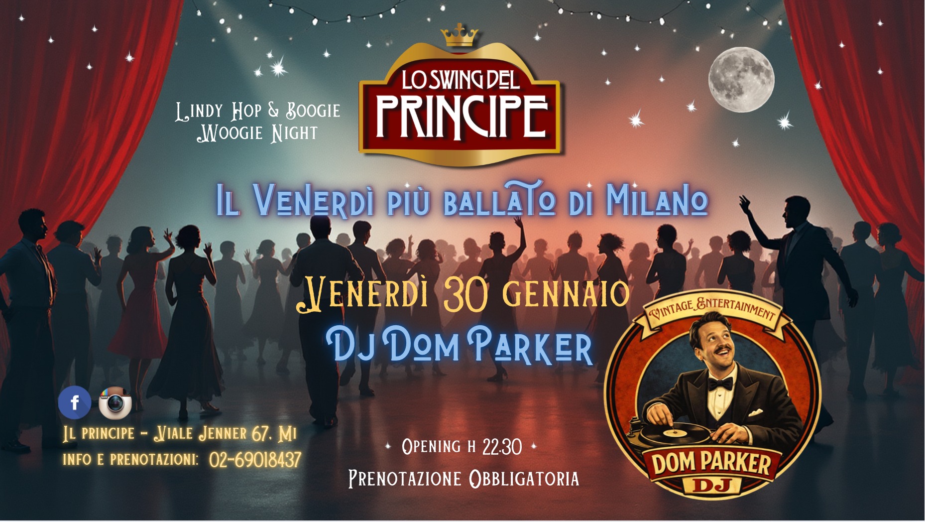 Lo Swing del Principe - Lindy Hop & Boogie Woogie Night - Dj Dom Parker