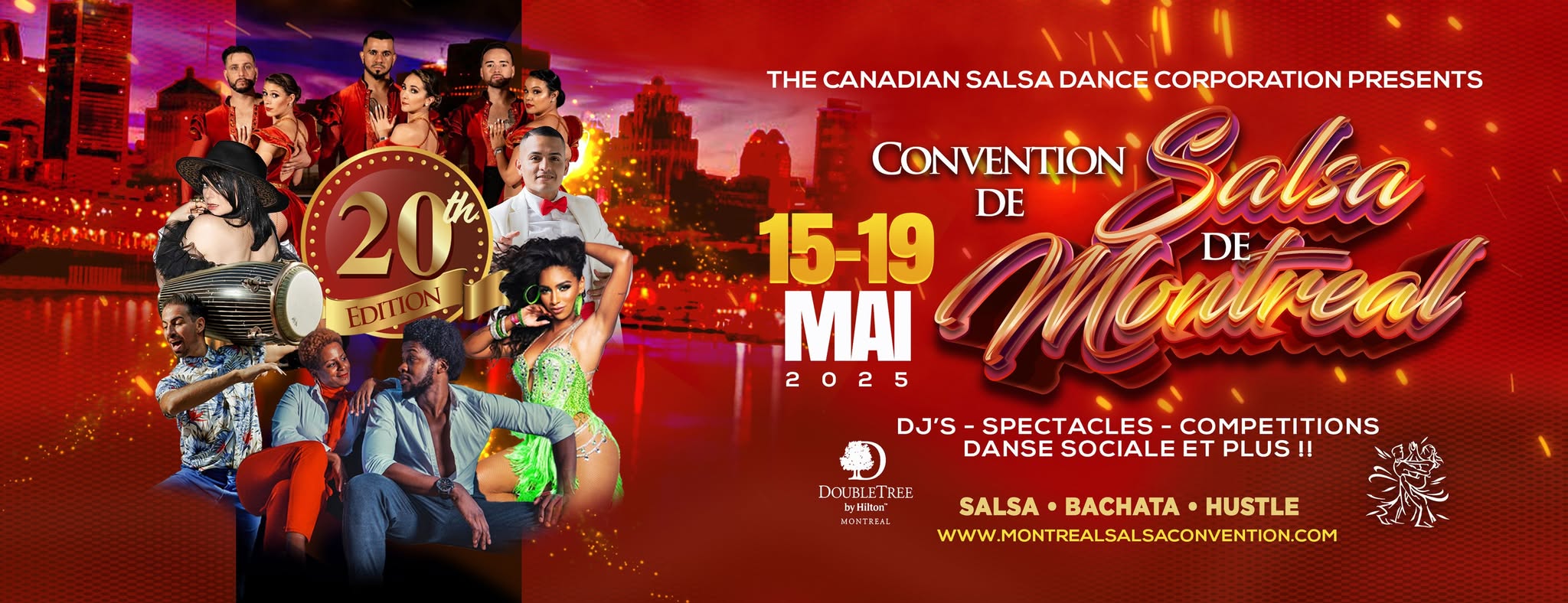 Montreal Salsa Convention 20 year celebration - 20e anniversaire de la Convention Salsa de Montreal