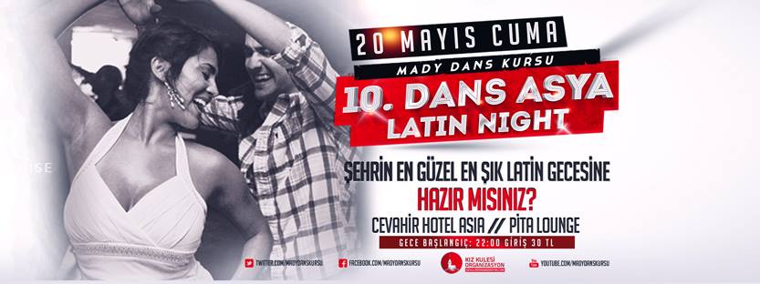 Dans Asya Latin Gecesi 20 Mayıs Cuma Cevahir Hotel