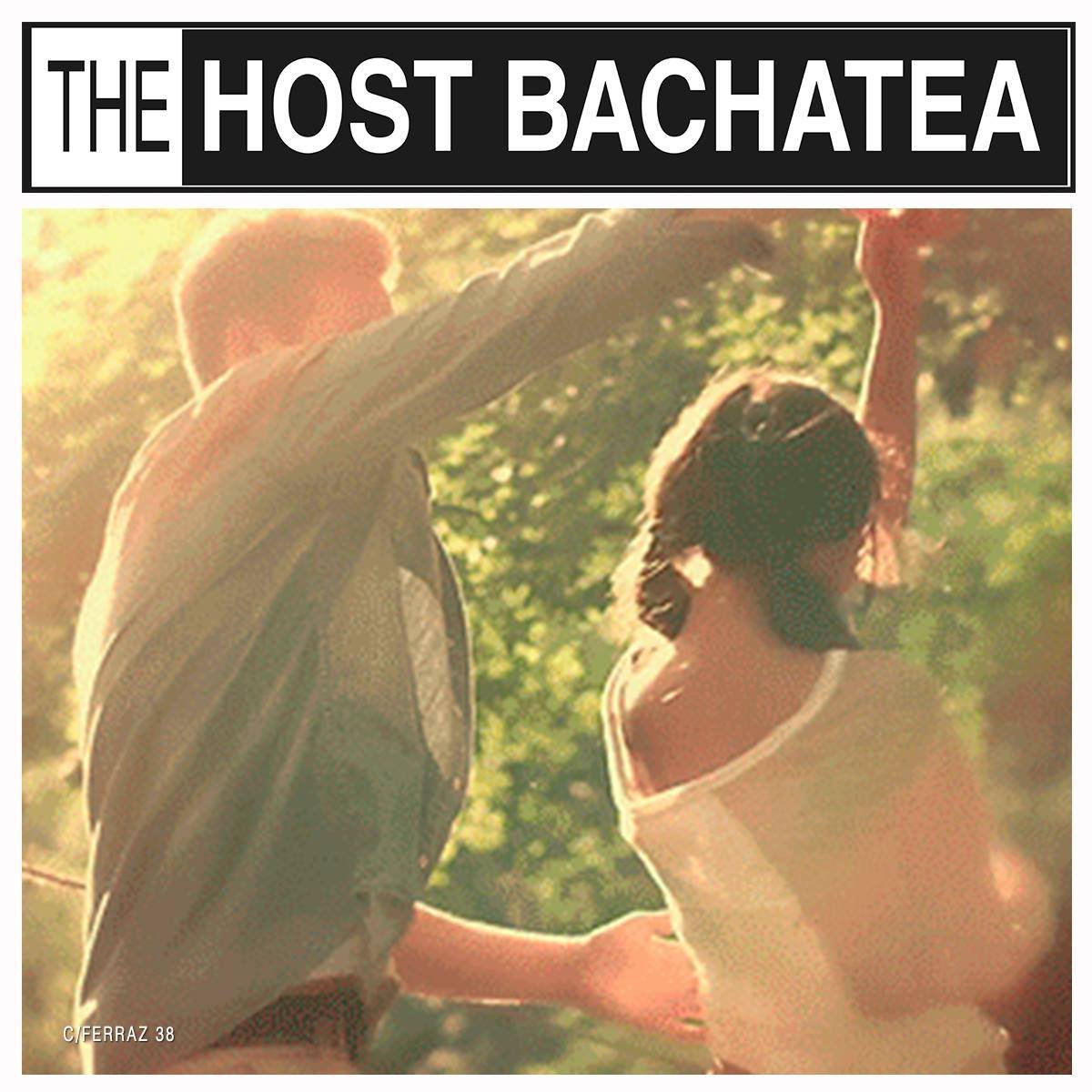 THE HOST BACHATEA