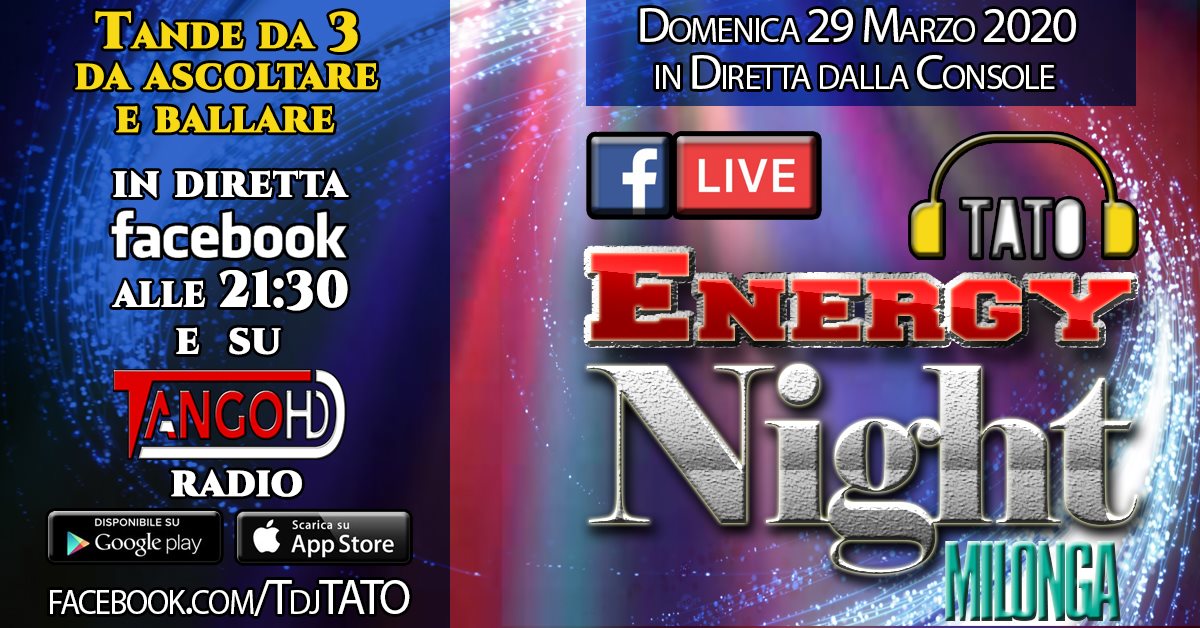 Energy Night "milonga" LIVE su facebook con DJ TATO