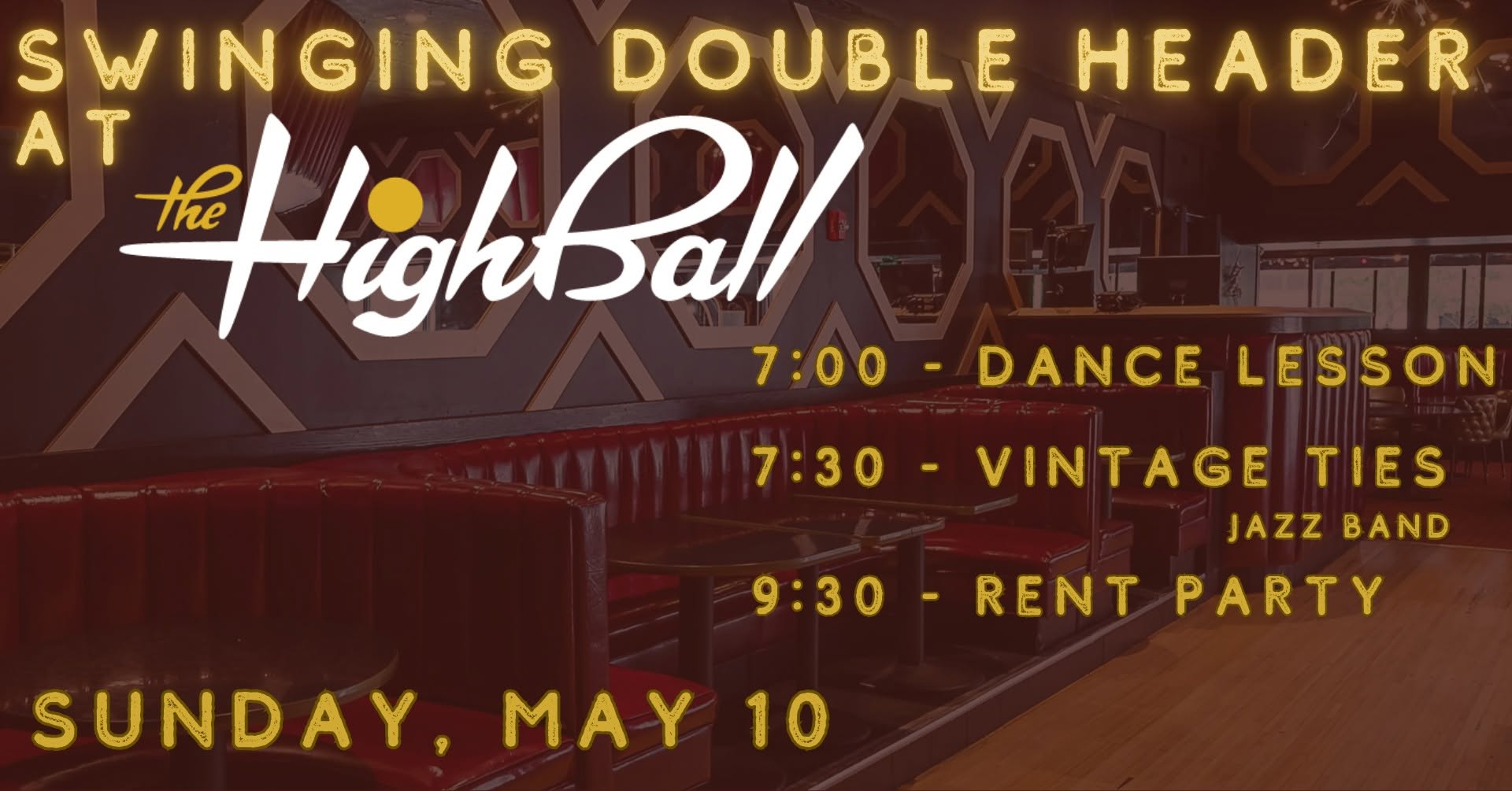 Second Sunday Swinging Double Header at Highball