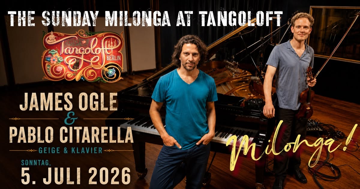 James Ogle & Pablo Citarella von EL FARABUTE ⚜️ LIVE at TANGOLOFT BERLIN ⚜️ Piano & Geige 🎶⚜️