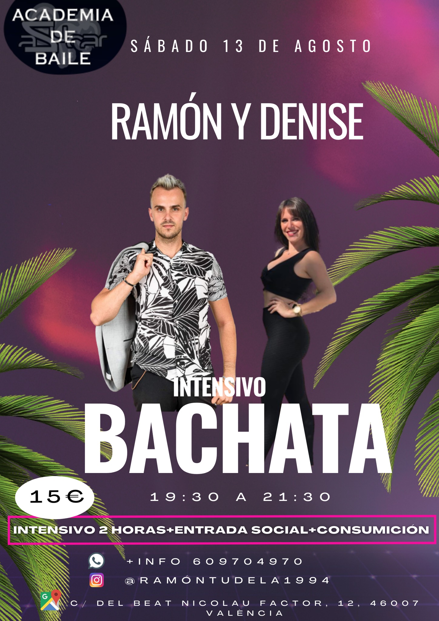 Intensivo Bachata Asucar Valencia con Ramón y Denise (13 de Agosto-Sábado)