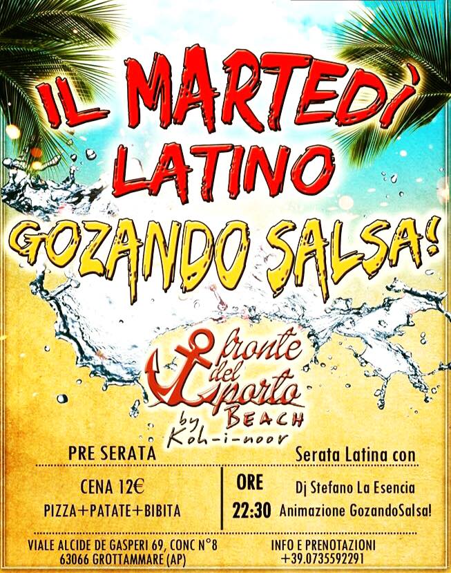 MARTEDÌ 25 AGOSTO @ FRONTE DEL PORTO BEACH BY KOH-I-NOOR