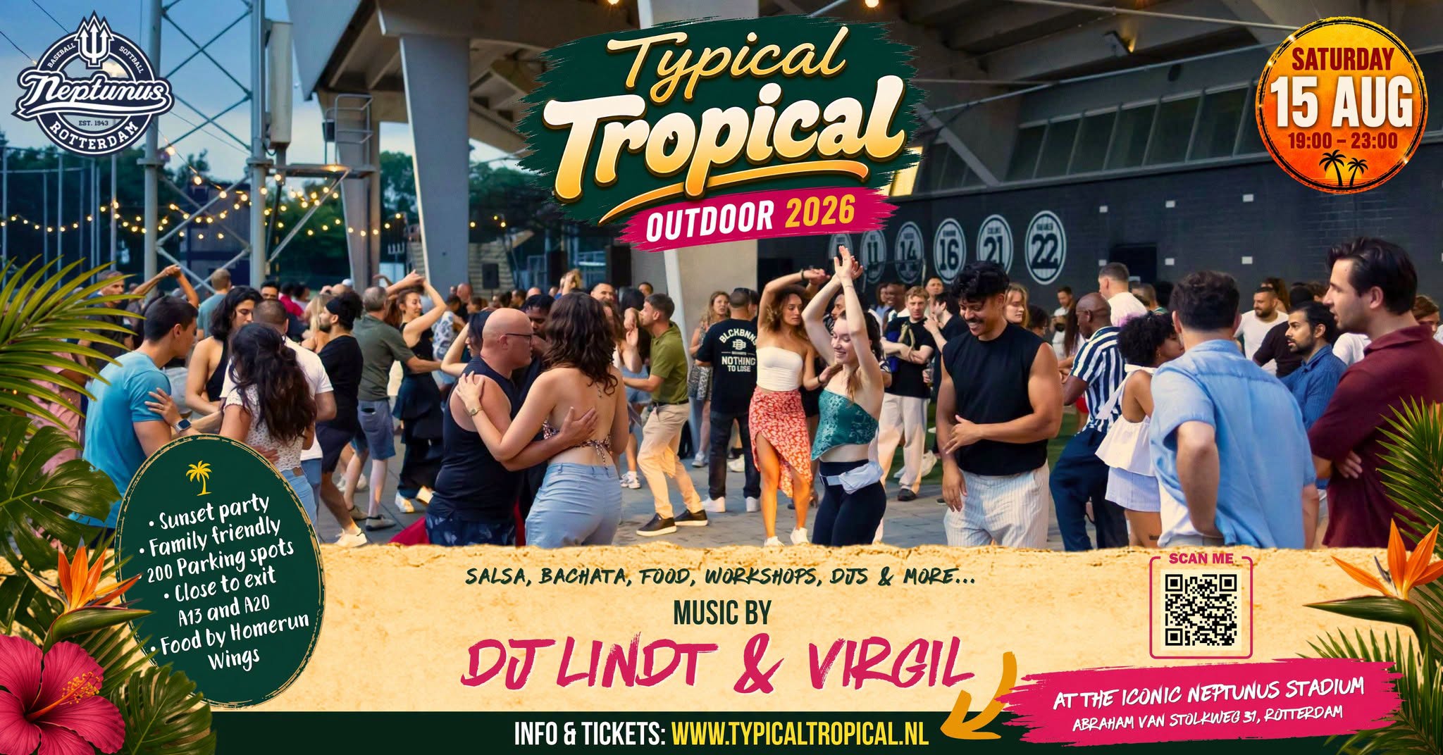 Typical Tropical Outdoor โข Neptunus stadion, Rotterdam โข Salsa, Bachata y mas