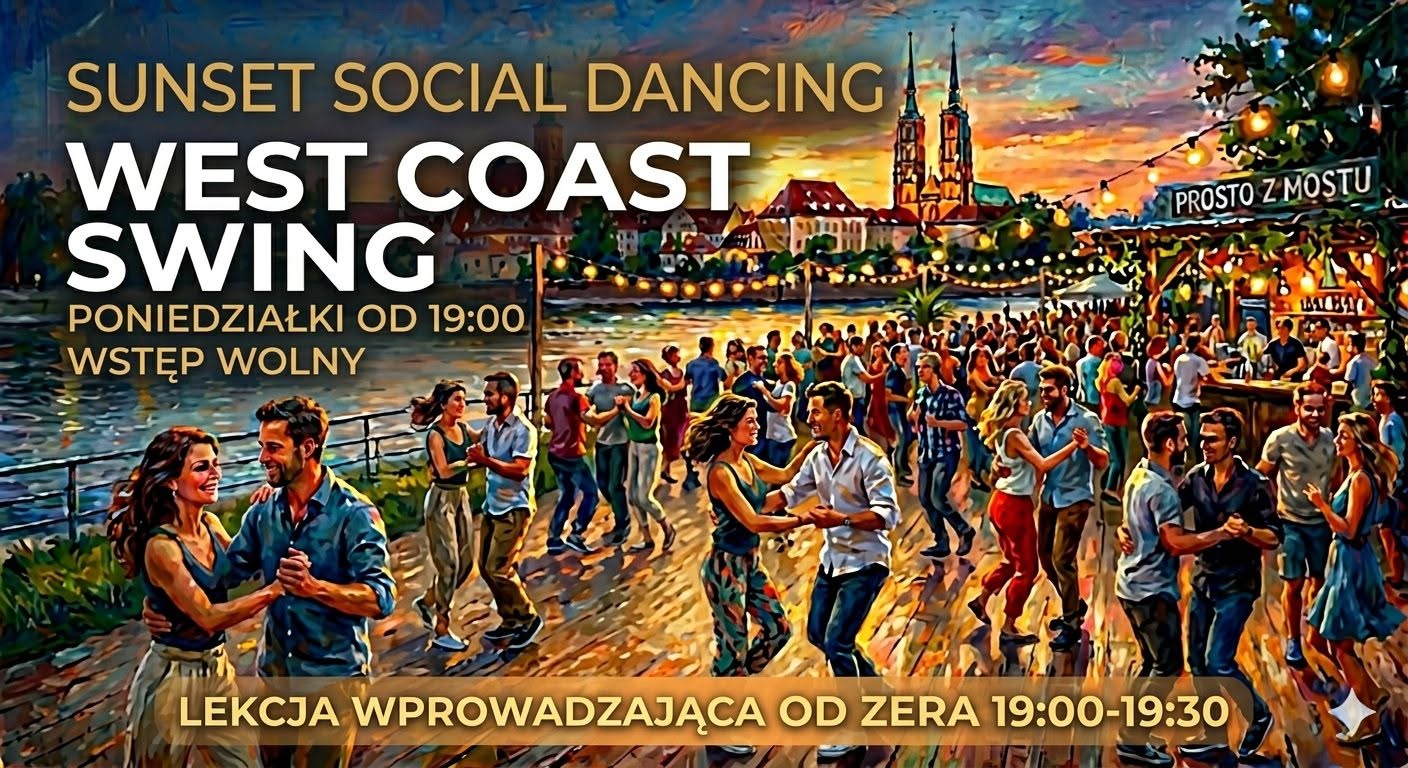 Sunset Social Dancing West Coast Swing w Prosto z Mostu