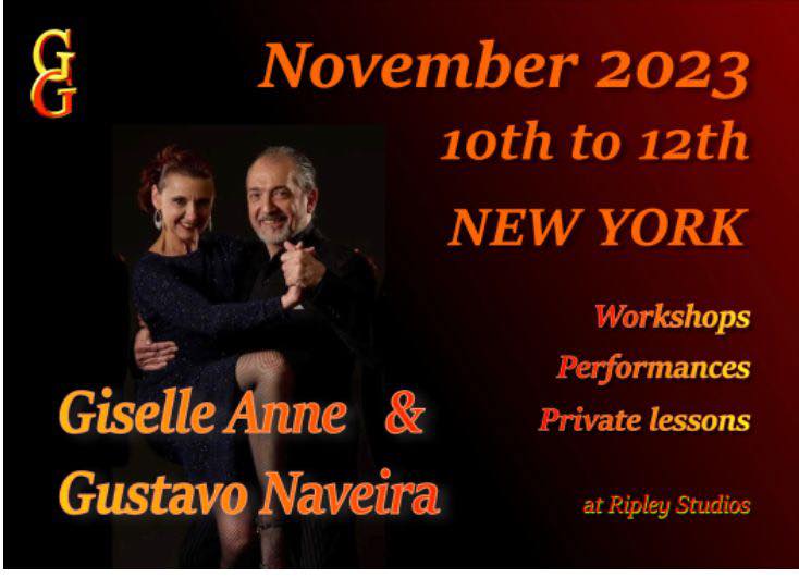 Gustavo Naveira & Giselle Anne in NYC November 10-12