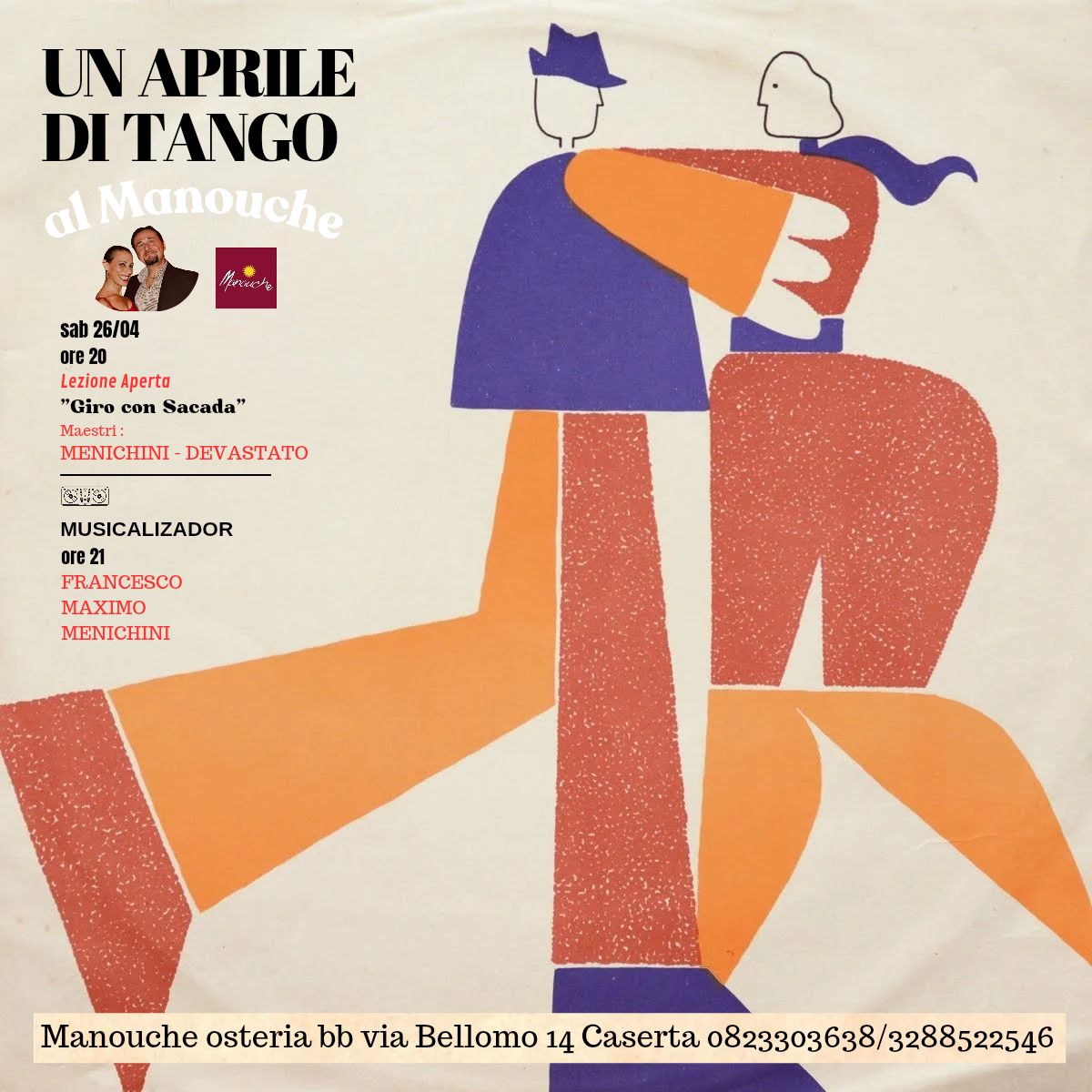 Un Aprile di Tango 3°appuntamento - 26 04 Francesco Maximo Menechini dj @ Manouche