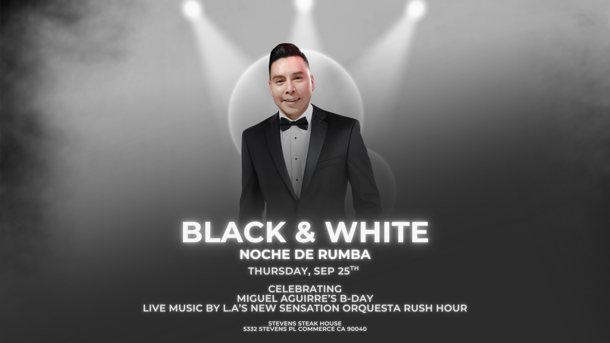 ๐ Black & White Noche De Rumba Miguel Aguirreโs Birthday Bash! ๐