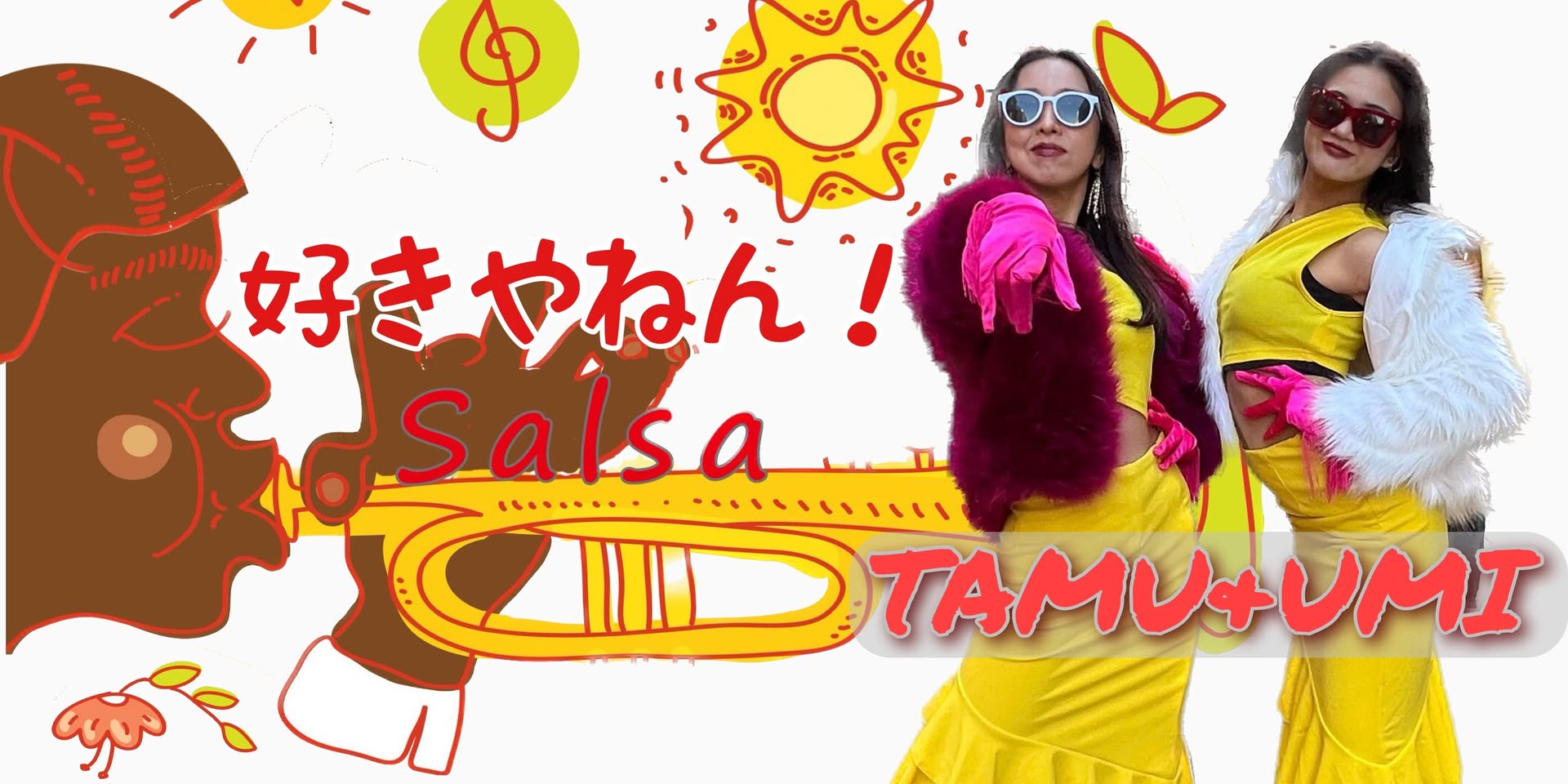 好きやねん!Salsa TAMU & UMI on STAGE