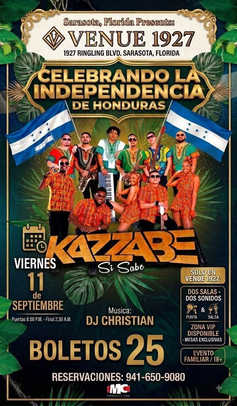 VENUE 1927 PRESENTA KAZZABE CELEBRANDO LA INDEPENDENCIA DE HONDURAS SEPT 11 VIERNES @ VENUE 1927