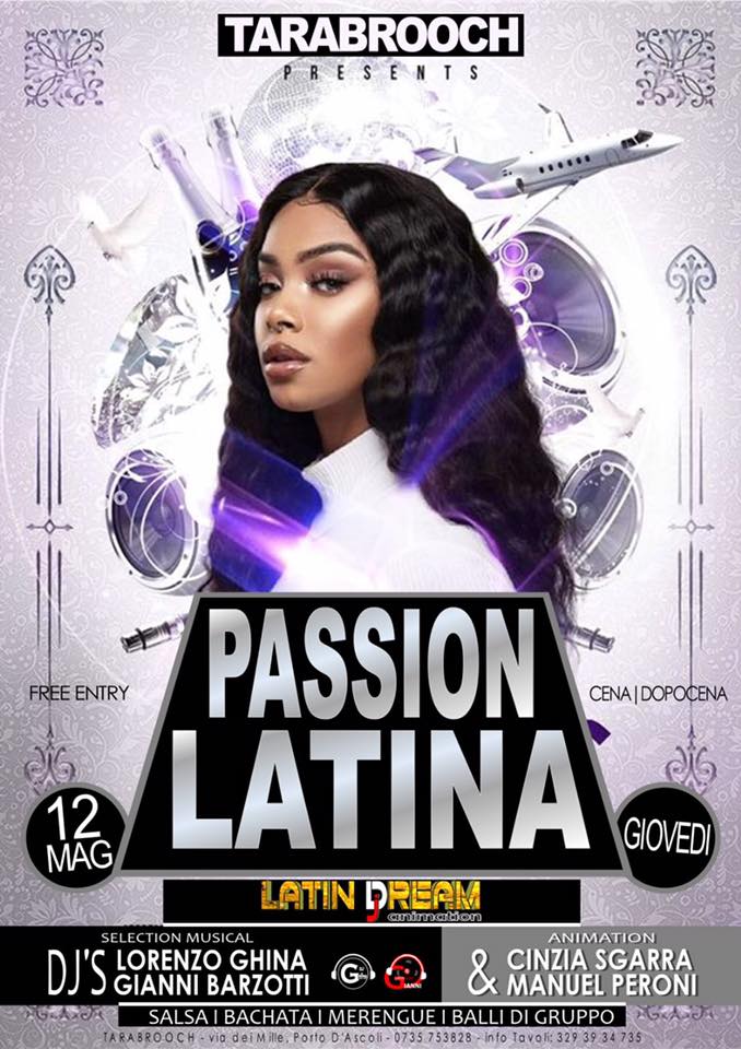 Giovedì 12 Maggio Tarabrooch Passion Latina By LATIN DREAM Animation