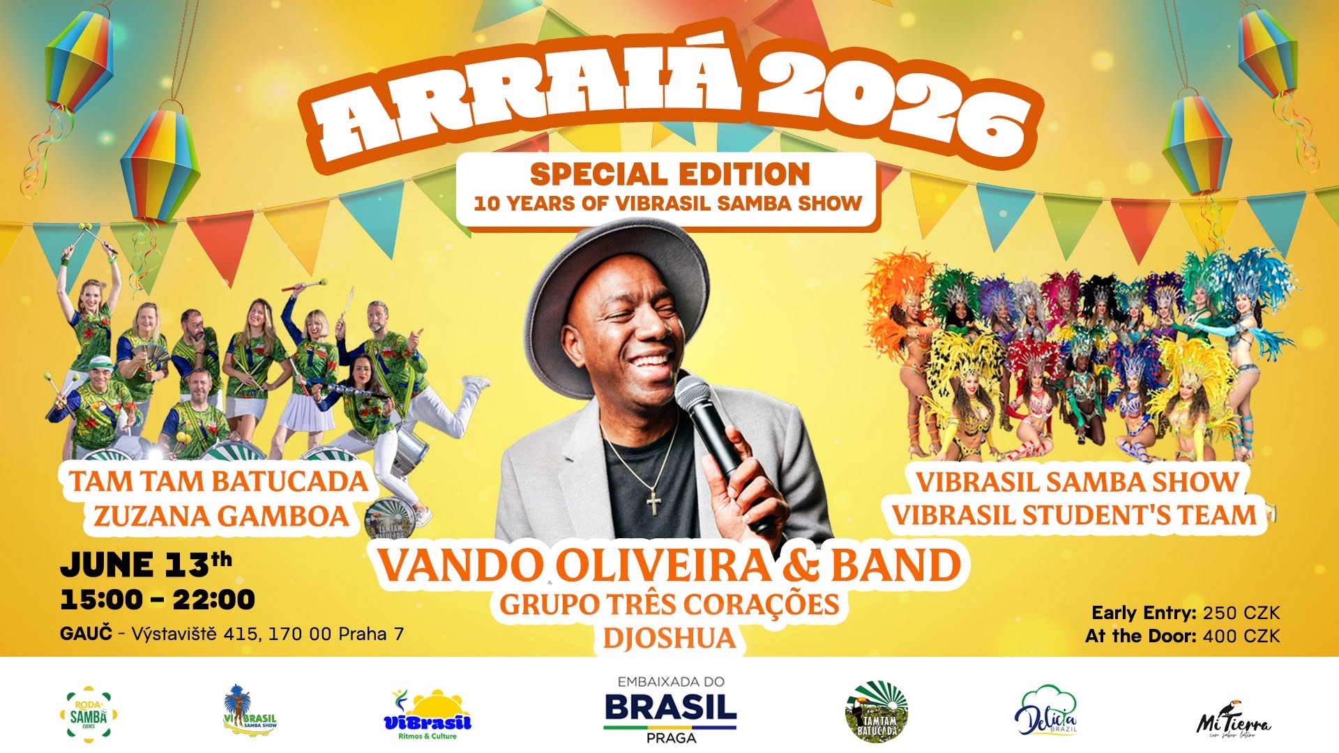 🪗 ARRAIÁ 2026 - SPECIAL EDITION: 10 YEARS OF VIBRASIL SAMBA SHOW🪗