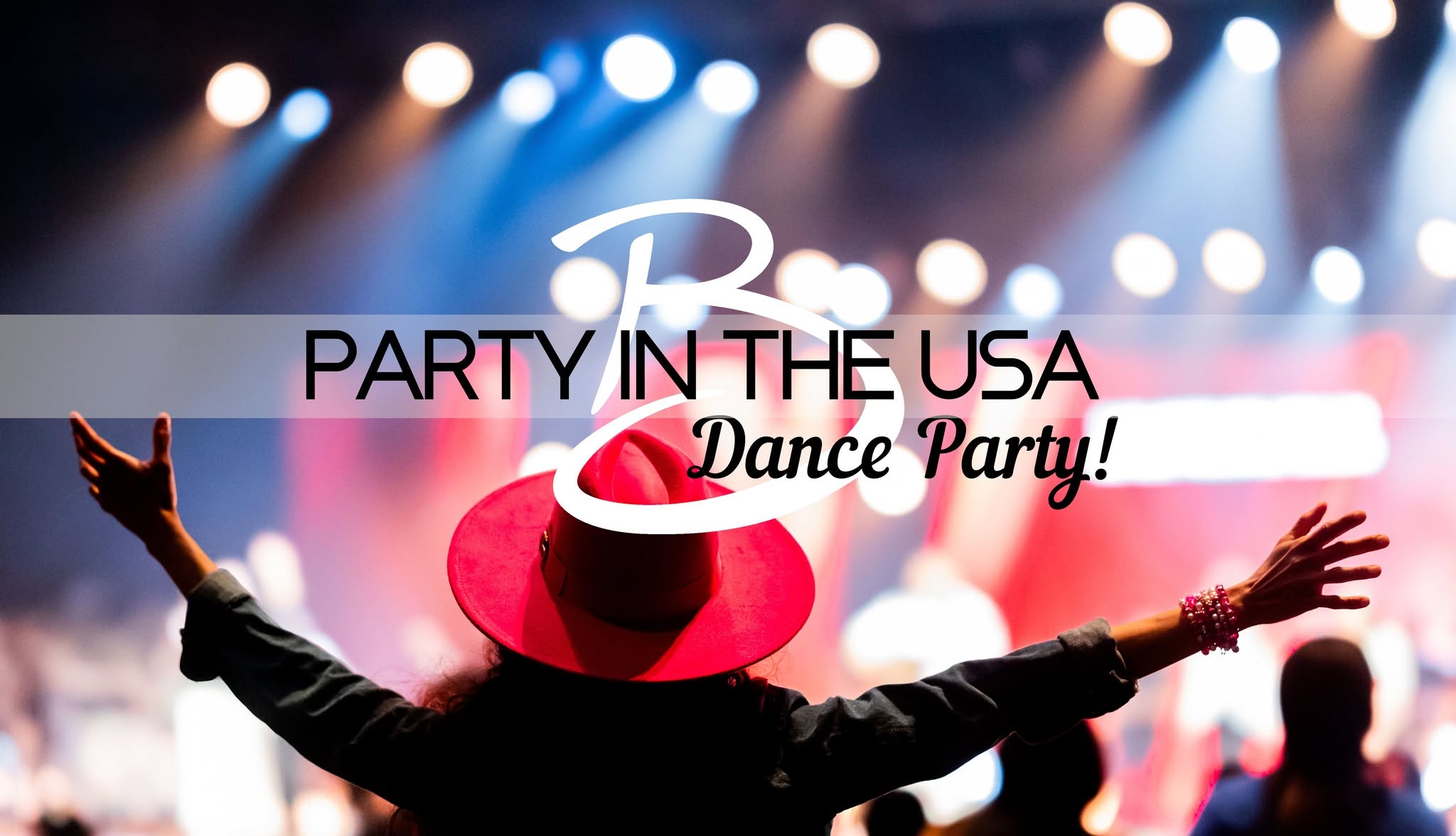 🎆 Party in the USA - DANCE Social! 🎇