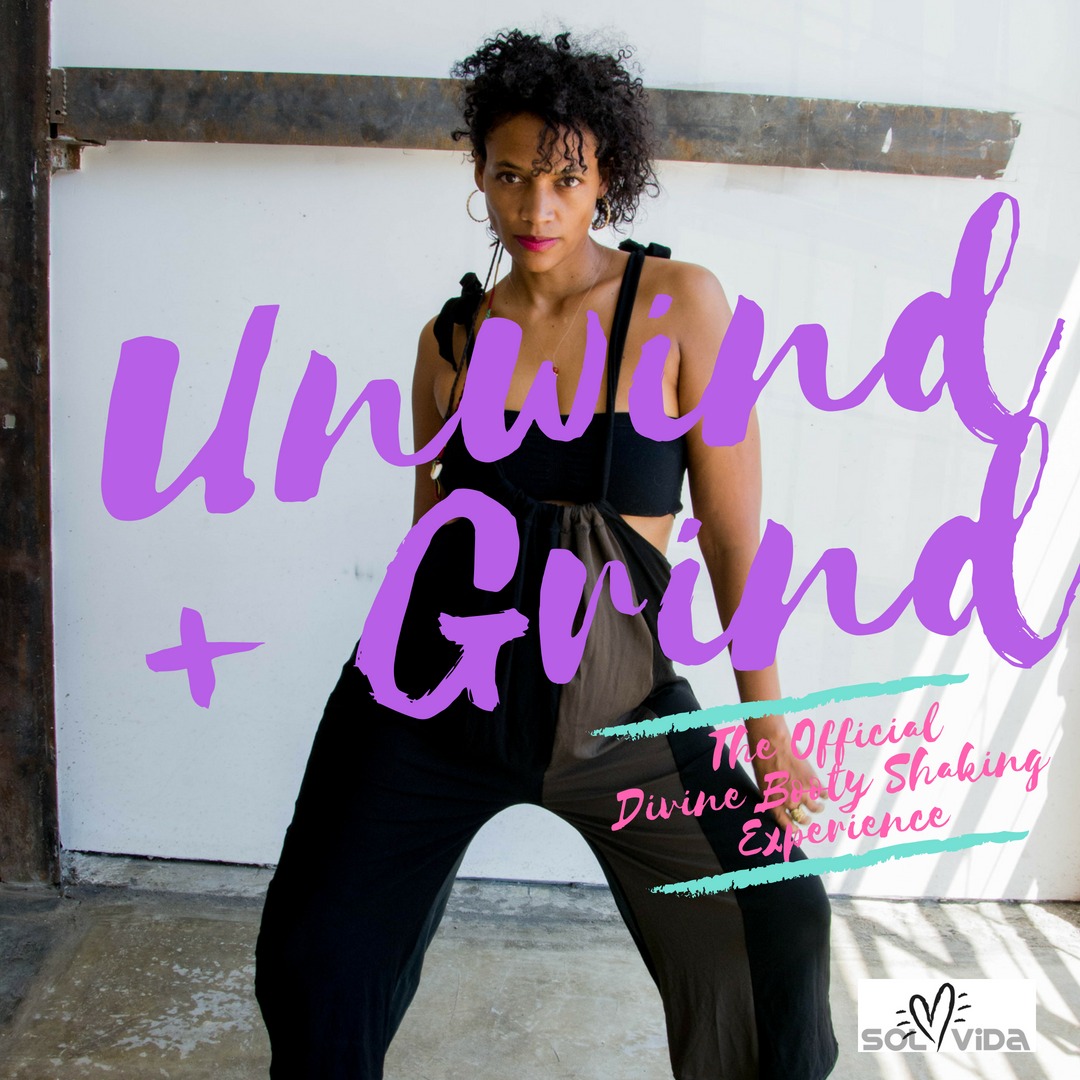 Denver: SOL VIDA™ Unwind + Grind: The Official Divine Booty Shaking Experience