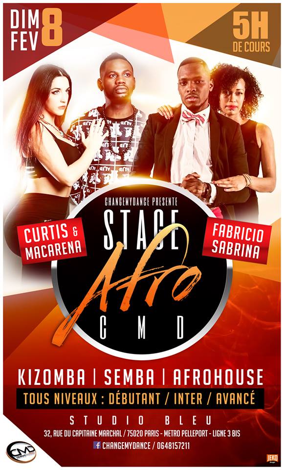 ★★ STAGE AFRO CMD SEMBA AFRO HOUSE KIZOMBA CURTIS ET MACARENA FABRICIO ET SABRINA STUDIO BLEU PARIS 20 CHANGEMYDANCE 8 FEV